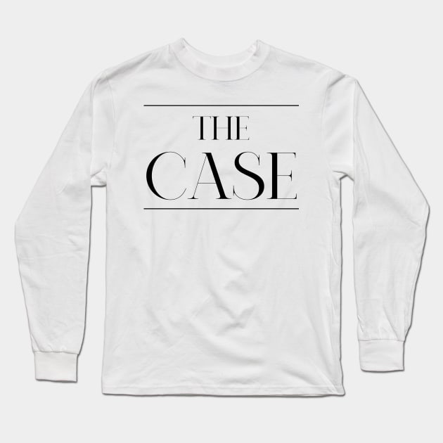 The Case ,Case Surname, Case Long Sleeve T-Shirt by MeliEyhu